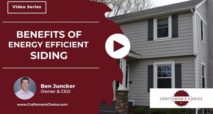 What are the Benefits of Energy Efficient Siding?